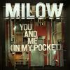 cover Milow - You and Me (In My Pocket)