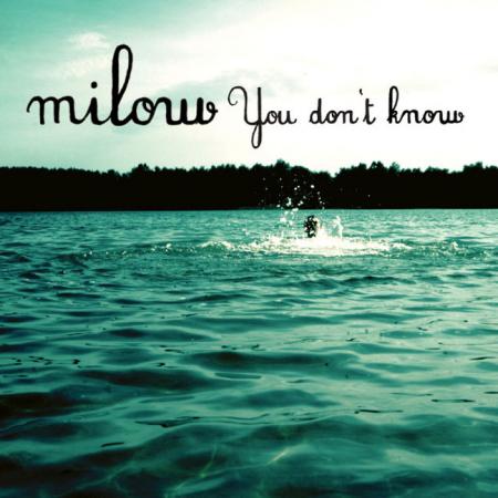 cover Milow - You don't know EP (Benelux)